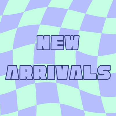 NEW ARRIVALS